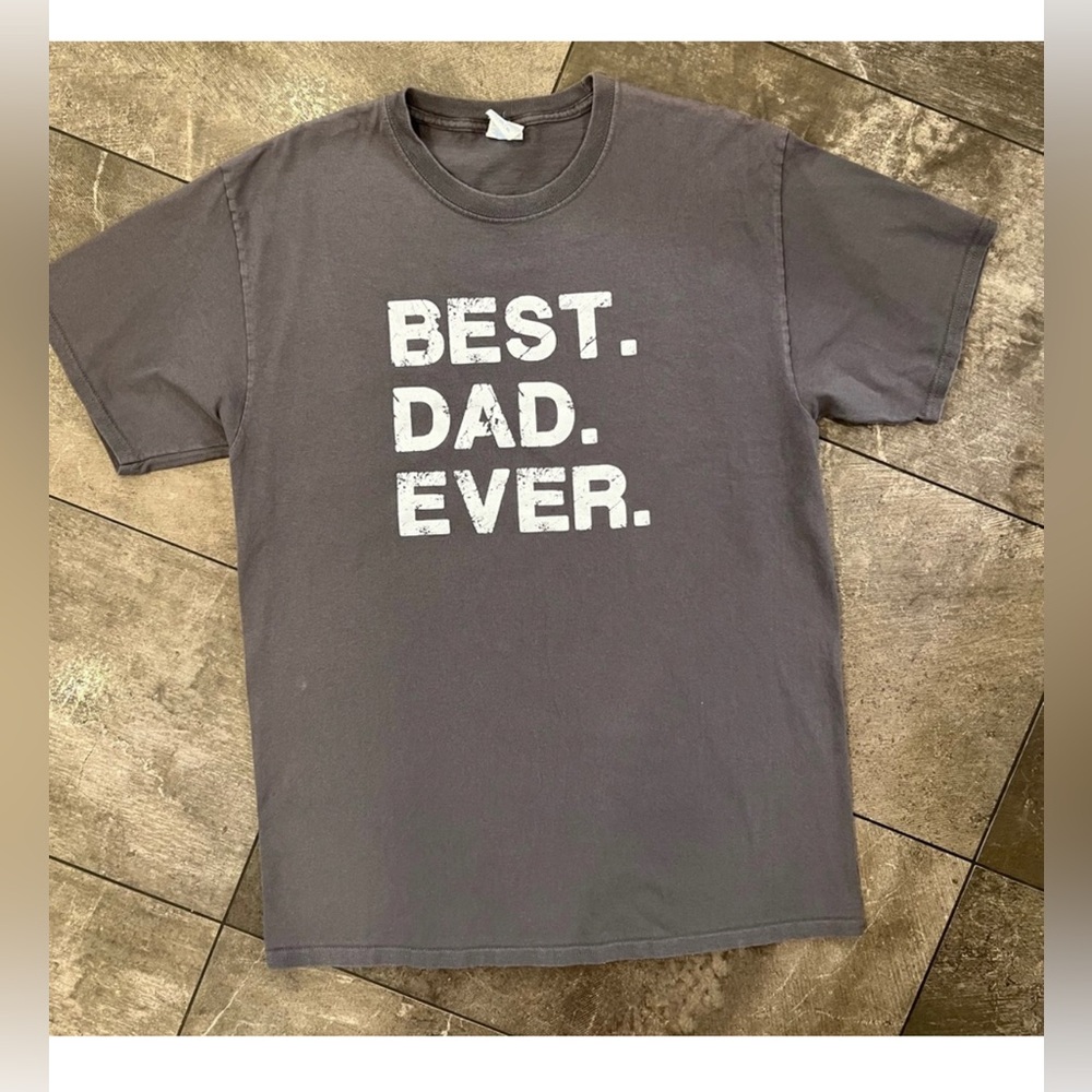 Gray Graphic T-Shirt - Best Dad Ever size large